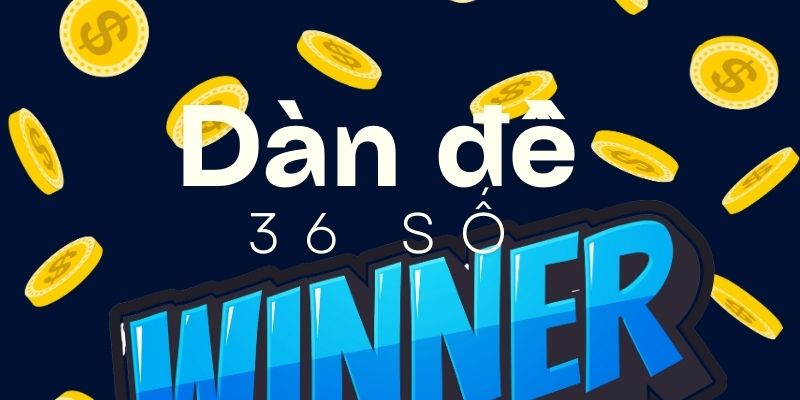 Dàn đề 36 số