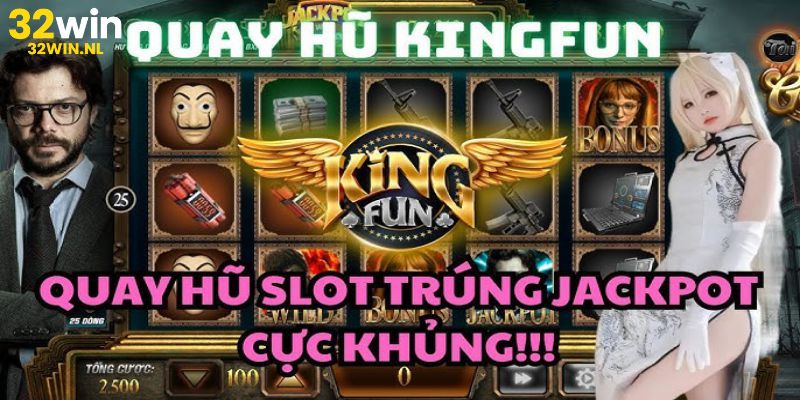 Nổ Hũ King Fun 32win